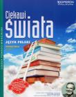 Język polski LO część 2. Podręcznik. Zakres podstawowy i roz. Autor: Czartoryska-Górska Lidia. Dadada.pl Okładka książki Język polski LO część 2. Podręcznik. Zakres podstawowy i roz