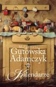 Kalendarze. Autor: Gutowska-Adamczyk Małgorzata. Dadada.pl Okładka książki Kalendarze
