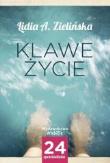 Klawe życie. Autor: Lidia Zielińska. Dadada.pl Okładka książki Klawe życie