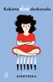 Okładka książki Kobieta (dość) doskonała