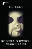 Okładka książki Kobieta o dwóch nazwiskach