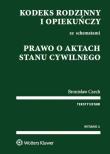 Kodeks rodzinny i opiekuńczy ze schematami. Prawo o aktach stanu cywilnego. Autor: Czech Bronisław. Dadada.pl Okładka książki Kodeks rodzinny i opiekuńczy ze schematami. Prawo o aktach stanu cywilnego