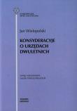Okładka książki Konsyderacyje o urzędach dwuletnich