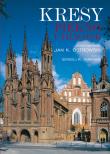 Kresy. Piękno utracone. Autor: Jan K. Ostrowski, Tarasow Sergiej W.. Dadada.pl Okładka książki Kresy. Piękno utracone