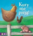 Kury nie pieją! Poczytajmy razem. Autor: A. H. Benjamin. Dadada.pl Okładka książki Kury nie pieją! Poczytajmy razem