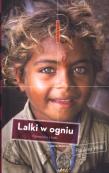Lalki w ogniu. Opowieści z Indii TW. Autor: Wilk Paulina. Dadada.pl Okładka książki Lalki w ogniu. Opowieści z Indii TW