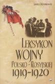 Leksykon wojny polsko-rosyjskiej 1919-1920. Autor: Odziemkowski Janusz. Dadada.pl Okładka książki Leksykon wojny polsko-rosyjskiej 1919-1920