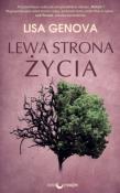 Lewa Strona Życia. Autor: Genova Lisa. Dadada.pl Okładka książki Lewa Strona Życia
