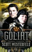 Okładka książki Lewiatan. Księga 3 Goliat - Scott Westerfeld