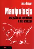 Okładka książki Manipulacja.  Wszystko co powinieneś o niej w.