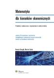 Matematyka dla kierunków ekonomicznych. Autor: Gurgul Henryk, Suder Marcin. Dadada.pl Okładka książki Matematyka dla kierunków ekonomicznych