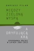 Okładka książki Między zieloną wyspą a dryfującą krą