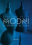 Modni. Autor: Sulej Karolina. Dadada.pl Okładka książki Modni