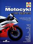 Okładka książki Motocykl bez tajemnic