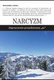 Narcyzm  . Autor: Alexander Lowen. Dadada.pl Okładka książki Narcyzm