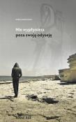 Okładka książki Nie wypłyniesz poza swoją odyseję