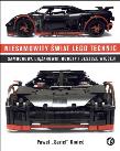 Niesamowity świat Lego Technic. Autor: Paweł `Sariel` Kmieć. Dadada.pl Okładka książki Niesamowity świat Lego Technic
