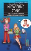 Niewierne żony. O kobietach, które odważyły się zdradzić. Autor: Frances Cohen Praver. Dadada.pl Okładka książki Niewierne żony. O kobietach, które odważyły się zdradzić