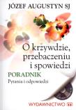 Okładka książki O krzywdzie, przebaczeniu i spowiedzi