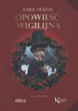 Opowieść wigilijna. Autor: Karol Dickens. Dadada.pl Okładka książki Opowieść wigilijna