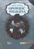 Opowieść wigilijna. Autor: Karol Dickens. Dadada.pl Okładka książki Opowieść wigilijna