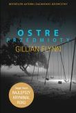 Ostre przedmioty br. Autor: Gillian Flynn. Dadada.pl Okładka książki Ostre przedmioty br