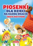 Okładka książki Piosenki dla dzieci na każdą okazję - święta nietypowe + CD
