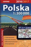 Polska. Atlas samochodowy 1:300 000 (2016/2017). Autor: praca zbiorowa. Dadada.pl Okładka książki Polska. Atlas samochodowy 1:300 000 (2016/2017)