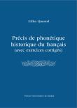 Okładka książki Précis de phonétique historique du françias (avec excercices corrigés)