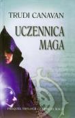 Prequel Trylogii Czarnego Maga. Uczennica maga tw. Autor: Canavan Trudi. Dadada.pl Okładka książki Prequel Trylogii Czarnego Maga. Uczennica maga tw