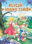 Okładka książki Przeczytaj mi bajkę! Alicja w Krainie Czarów