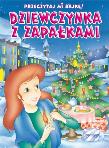 Okładka książki Przeczytaj mi bajkę! Dziewczynka z zapałkami