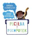 Pucułka i Pocopotek. Autor: Barbara Lewandowska-Szwarc, Janina Krzemińska. Dadada.pl Okładka książki Pucułka i Pocopotek