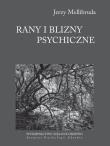 Rany i blizny psychiczne. Autor: Mellibruda Jerzy. Dadada.pl Okładka książki Rany i blizny psychiczne