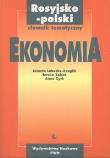 Rosyjsko-polski słownik tematyczny Ekonomia. Autor: Lubocha-Kruglik Jolanta, Zobek Teresa, Błachnio-Parzych Anna. Dadada.pl Okładka książki Rosyjsko-polski słownik tematyczny Ekonomia