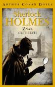 Sherlock Holmes. Znak czterech. Autor: Sir Arthur Conan Doyle. Dadada.pl Okładka książki Sherlock Holmes. Znak czterech