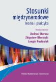 Stosunki międzynarodowe. Autor: Dorosz Andrzej, Olesiński Zbigniew, Pastusiak Longin. Dadada.pl Okładka książki Stosunki międzynarodowe