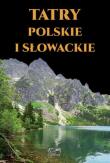 Okładka książki Tatry Polskie i Słowackie ARTI