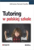 Okładka książki Tutoring w polskiej szkole