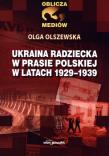 Ukraina radziecka w prasie polskiej w latach 1929-1939. Autor: Olszewska Olga. Dadada.pl Okładka książki Ukraina radziecka w prasie polskiej w latach 1929-1939