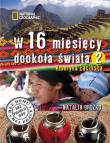 Okładka książki W 16 miesięcy dookoła świata TOM 2