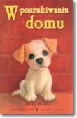 Okładka książki W poszukiwaniu domu