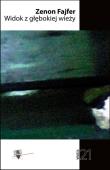 Okładka książki Widok z głebokiej wieży