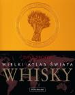 Wielki atlas świata whisky. Autor: Broom Dave. Dadada.pl Okładka książki Wielki atlas świata whisky