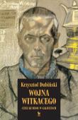 Wojna Witkacego czyli kumboł w galifetach /Iskry. Autor: Krzysztof Dubiński. Dadada.pl Okładka książki Wojna Witkacego czyli kumboł w galifetach /Iskry