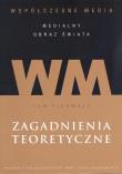 Okładka książki Współczesne media - Medialny obraz świata