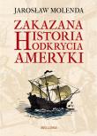 Okładka książki Zakazana historia odkrycia Ameryki