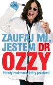 Zaufaj mi jestem dr Ozzy. Autor: Osbourne Ozzy. Dadada.pl Okładka książki Zaufaj mi jestem dr Ozzy