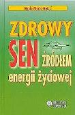 Okładka książki Zdrowy sen źródłem energii życiowej