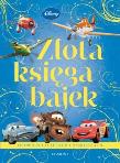 Złota księga bajek - Auta i Samoloty. Autor: Opracowanie zbiorowe. Dadada.pl Okładka książki Złota księga bajek - Auta i Samoloty